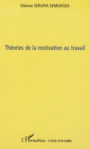 Théories de la motivation au travail