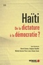 Etienne Tassin et Bérard Cénatus - Haïti. De la dictature à la démocratie?.