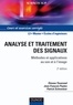 Etienne Tisserand et Jean-François Pautex - Analyse et traitement des signaux - 2e éd. - Méthodes et applications au son et à l'image.