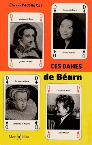 Etienne Vaucheret - Ces dames de Béarn.