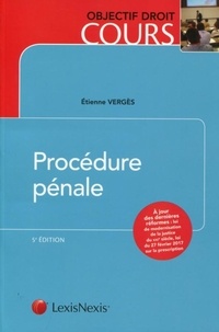 Etienne Vergès - Procédure pénale.