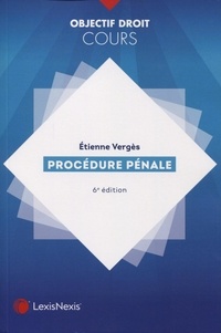 Etienne Vergès - Procédure pénale.