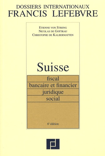 Etienne von Streng et Nicolas de Gottrau - Suisse - Fiscal, bancaire et financier, juridique, social.