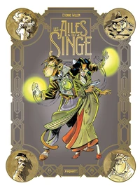 Les ailes du singe Intégrale