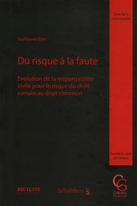 Du risque à la faute