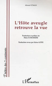 L'Hôte aveugle retrouve la vue