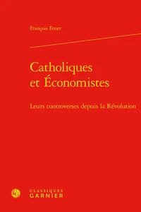 Catholiques et économistes