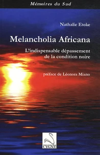 Melancholia Africana