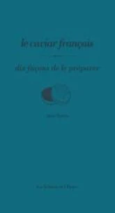 Le caviar français
