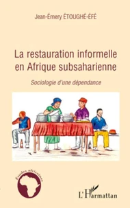 La restauration informelle en Afrique subsaharienne