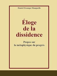 Éloge de la dissidence