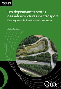 Les dépendances vertes des infrastructures de transport