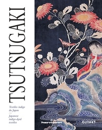 Etsuko Iwanaga - Tsutsugaki - Textiles indigo du Japon.