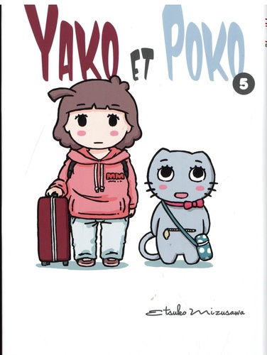 Yako et Poko Tome 5