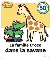Téléchargez les livres français ibooks La famille Croco dans la savane par Etsuko Watanabe (French Edition) 9782745985064 MOBI DJVU