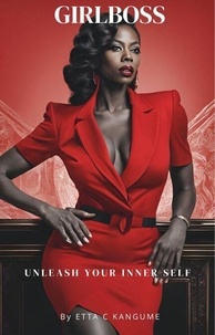 Livre complet télécharger pdf GirlBoss par Etta C Kangume PDF (French Edition)