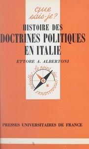 Ettore A. Albertoni et Paul Angoulvent - Histoire des doctrines politiques en Italie.