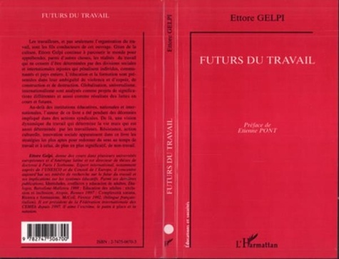 Ettore Gelpi - FUTURS DU TRAVAIL.