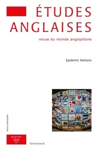 Sophie Vasset - Études anglaises - N°1/2022 - Epidemic Notions.