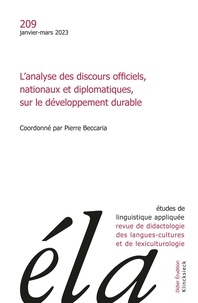 Pierre Beccaria - Études de linguistique appliquée - n°1/2023 - L’analyse des discours officiels, nationaux et diplomatiques, sur le développement durable.