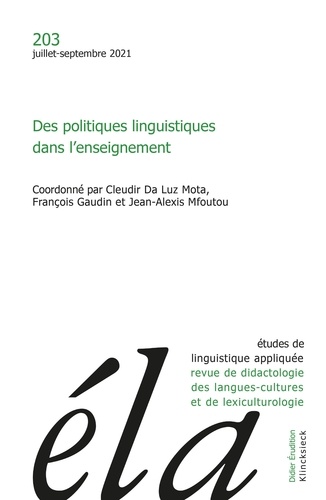 Luz mota cleudir Da - Études de linguistique appliquée - N°3/2021 - Des politiques linguistiques dans l’enseignement.