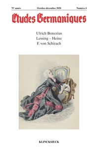 Bernard Banoun - Études germaniques - N°4/2020 - Ulrich Bonerius. Lessing – Heine. F. von Schirach.