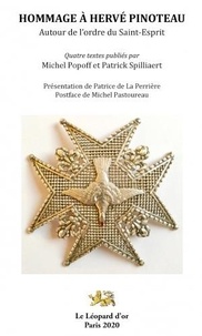 Michel Popoff - Études sur le cérémonial et les insignes de l'Ordre du Saint-Esprit - suivies de L'office du Saint-Esprit traduit en français à l'usage des chevaliers.