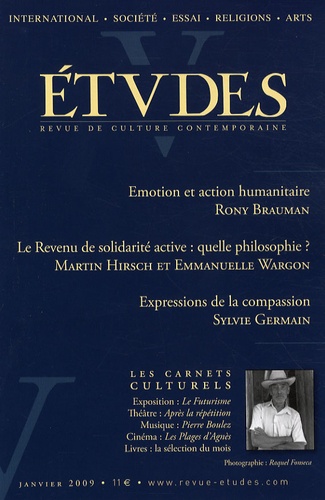 Rony Brauman - Etudes Tome 410, N° 1 (4101), Janvier 2009 : Emotion et action humanitaire.