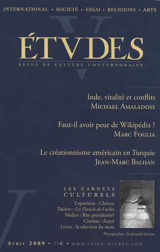 Michaël Amaladoss et Marc Foglia - Etudes Tome 410 N° 4 (4104), Avril 2009 : .