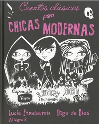 Cuentos clasicos para chicas modernas