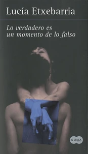Lo verdadero es un momento de lo falso