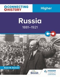 Euan M. Duncan - Connecting History: Higher Russia, 1881–1921.