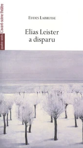 Elias Leister a disparu