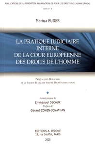 La pratique judiciaire interne de la Cour européenne des droits de l'homme