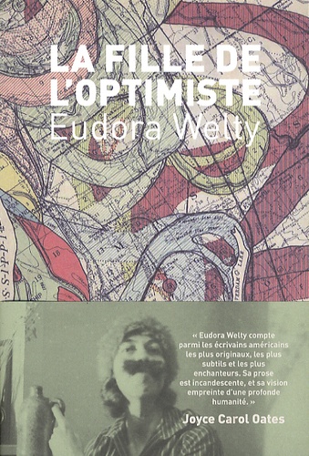 Eudora Welty - La fille de l'optimiste.