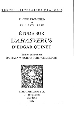 Etude sur l'"Ahasverus" d'Edgar Quinet