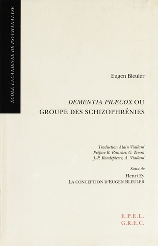 Dementia Praecox ou Groupe des schizophrénies