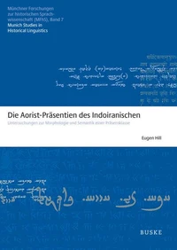 Die Aorist-Präsentien des Indoiranischen