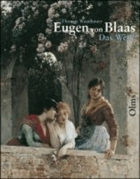 Eugen von Blaas - 1843 - 1931 / Das Werk - Skizzen - Aquarelle -  Gemälde.