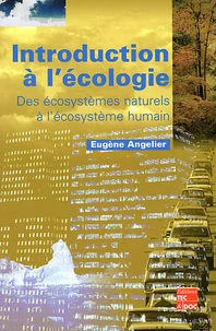 Introduction A L'Ecologie. Des Ecosystemes Naturels A L'Ecosysteme Humain