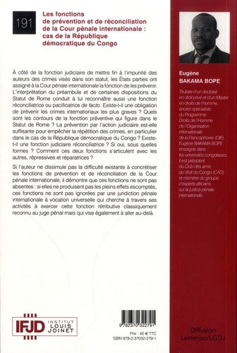 Les fonctions de prévention et de réconciliation de la Cour pénale internationale : cas de la République Démocratique du Congo