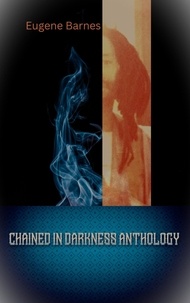  Eugene Barnes - Chained In Darkness Anthology - Chained In Darkness.