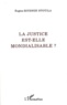 Eugène Bitende Ntotila - La justice est-elle mondialisable ?.