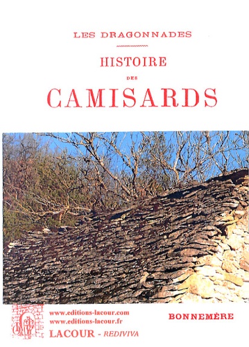 Eugène Bonnemère - Histoire des camisards.
