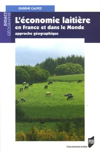 L'économie laitière en France et dans le Monde