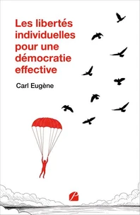 Les libertés individuelles pour une démocratie effective