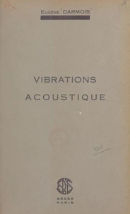 Vibrations, acoustique