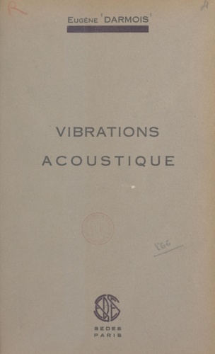 Vibrations, acoustique