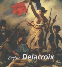 Eugène de Mirecourt - Eugene Delacroix.