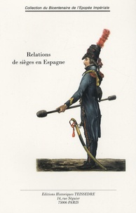 Eugène de Monglave - Relations de sièges en Espagne.